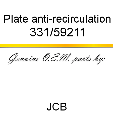 Plate, anti-recirculation 331/59211