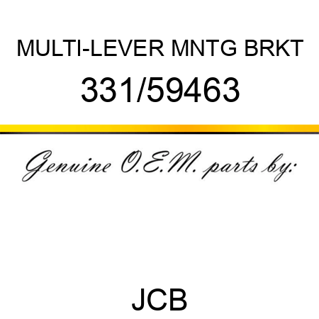 MULTI-LEVER MNTG BRKT 331/59463