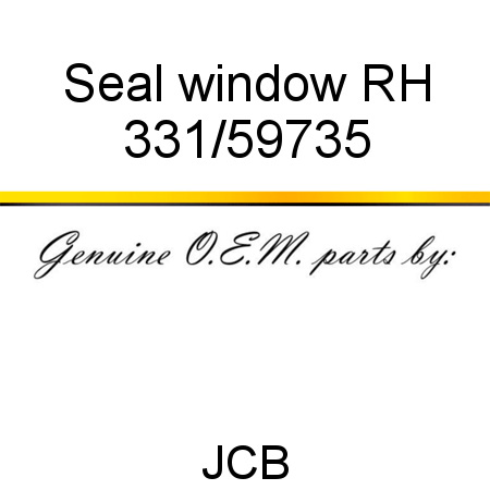 Seal, window RH 331/59735