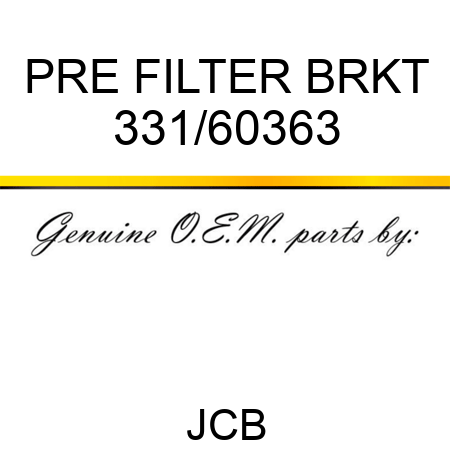 PRE FILTER BRKT 331/60363