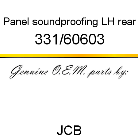 Panel, soundproofing, LH rear 331/60603