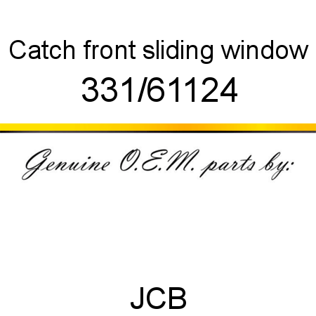 Catch, front sliding, window 331/61124