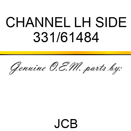 CHANNEL LH SIDE 331/61484