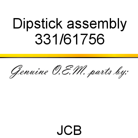 Dipstick, assembly 331/61756
