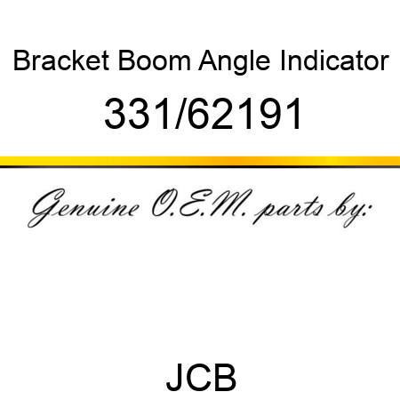 Bracket, Boom Angle Indicator 331/62191