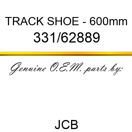 TRACK SHOE - 600mm 331/62889