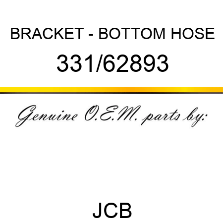 BRACKET - BOTTOM HOSE 331/62893
