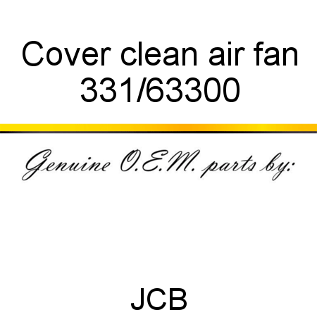 Cover, clean air fan 331/63300