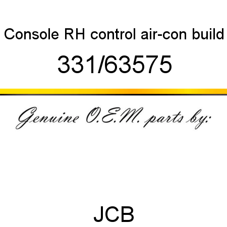 Console, RH control, air-con build 331/63575