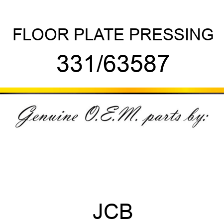 FLOOR PLATE PRESSING 331/63587
