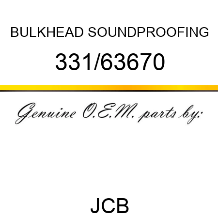 BULKHEAD SOUNDPROOFING 331/63670