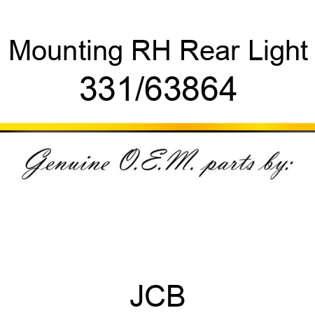 Mounting, RH Rear Light 331/63864