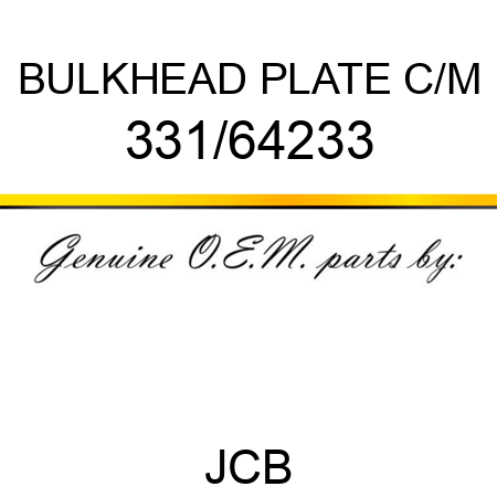 BULKHEAD PLATE C/M 331/64233