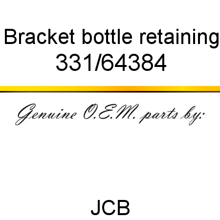 Bracket, bottle retaining 331/64384