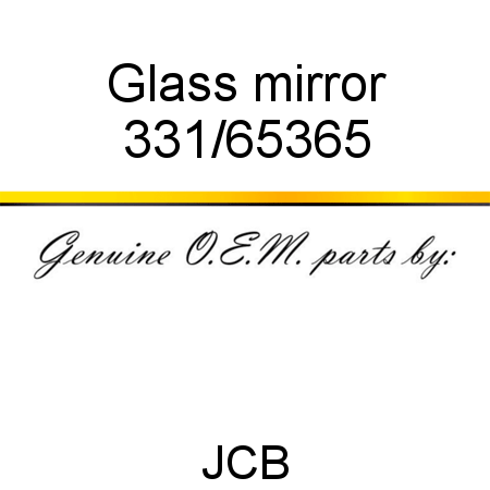 Glass, mirror 331/65365