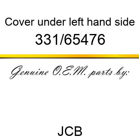 Cover, under, left hand side 331/65476