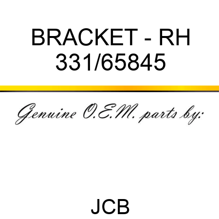BRACKET - RH 331/65845