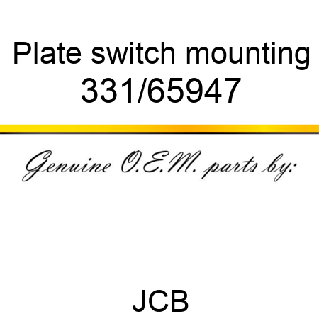 Plate, switch mounting 331/65947