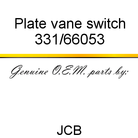 Plate, vane switch 331/66053