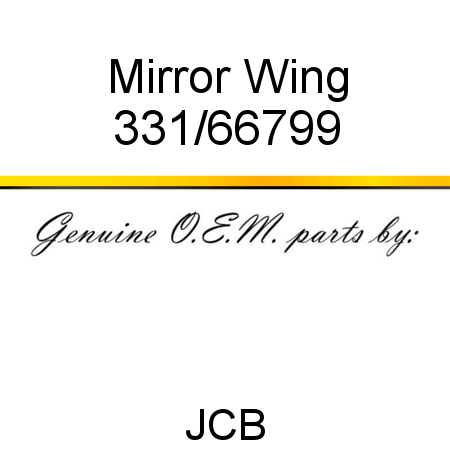 Mirror, Wing 331/66799