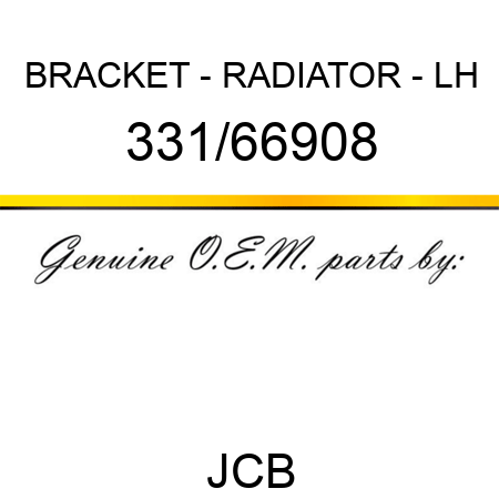 BRACKET - RADIATOR - LH 331/66908