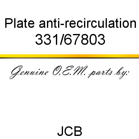 Plate, anti-recirculation 331/67803