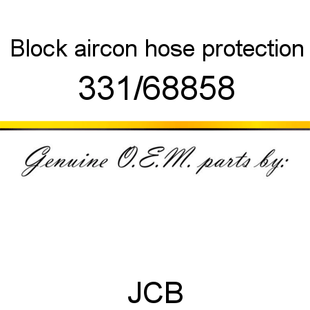 Block, aircon hose, protection 331/68858