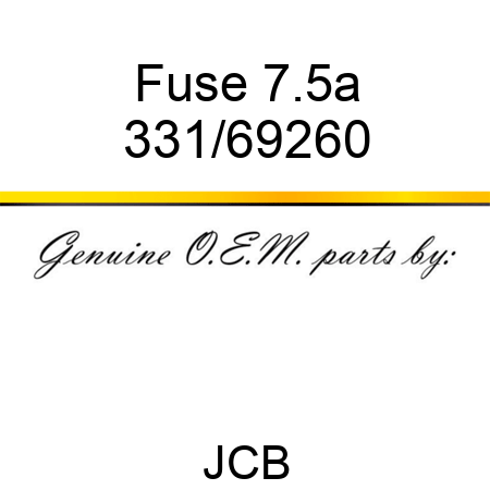 Fuse 7.5a 331/69260