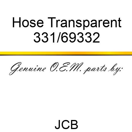 Hose Transparent 331/69332