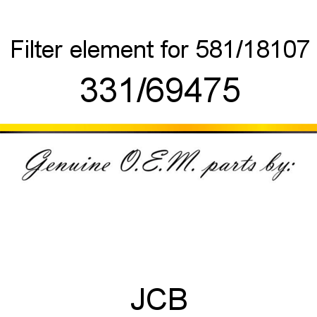Filter, element, for 581/18107 331/69475