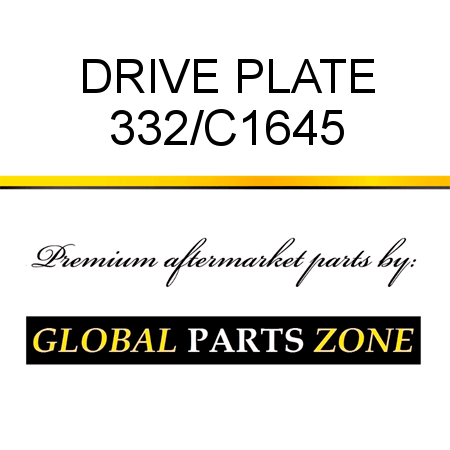 DRIVE PLATE 332/C1645