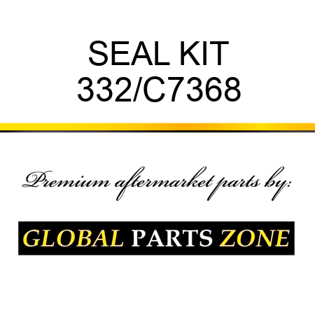 SEAL KIT 332/C7368