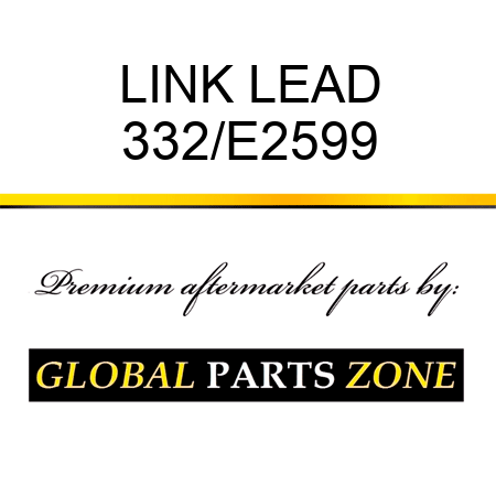 LINK LEAD 332/E2599