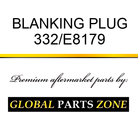 BLANKING PLUG 332/E8179