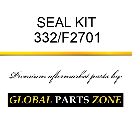 SEAL KIT 332/F2701