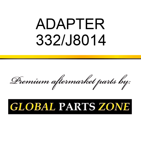 ADAPTER 332/J8014