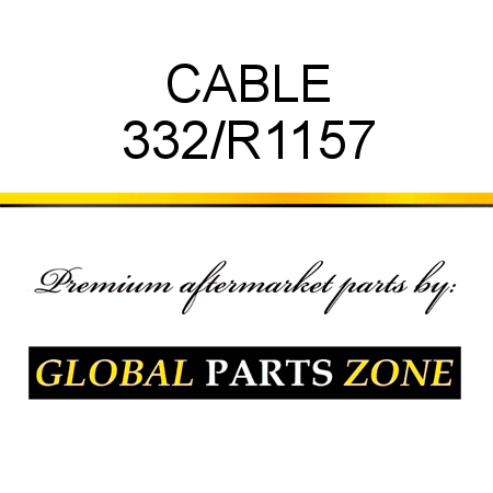 CABLE 332/R1157