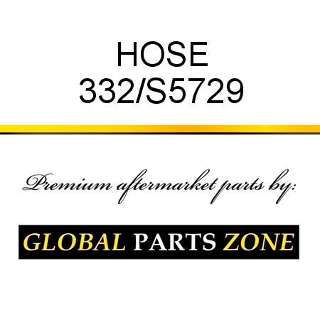 HOSE 332/S5729