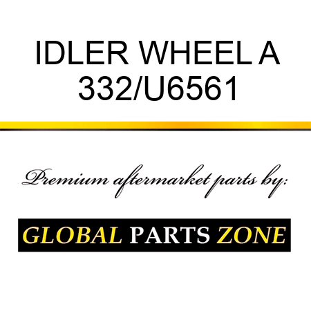 IDLER WHEEL A 332/U6561