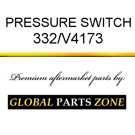 PRESSURE SWITCH 332/V4173