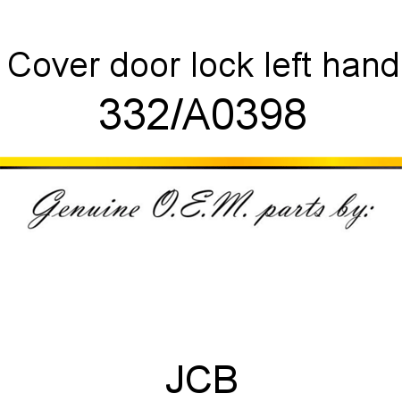 Cover, door lock, left hand 332/A0398