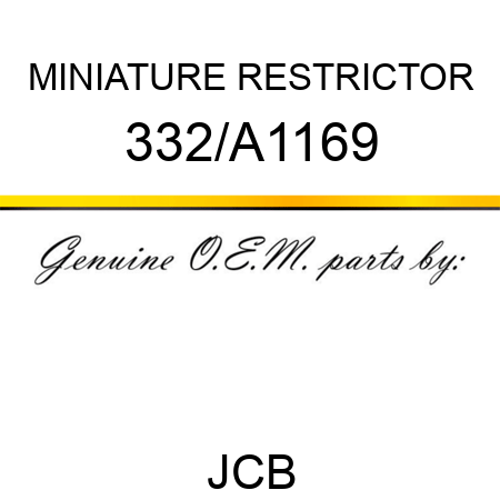 MINIATURE RESTRICTOR 332/A1169
