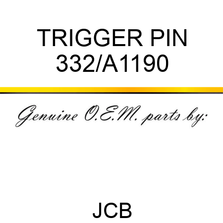 TRIGGER PIN 332/A1190