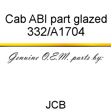 Cab, ABI, part glazed 332/A1704