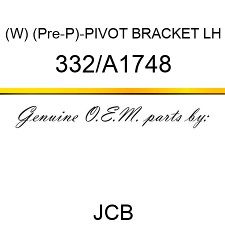 (W) (Pre-P)-PIVOT BRACKET LH 332/A1748
