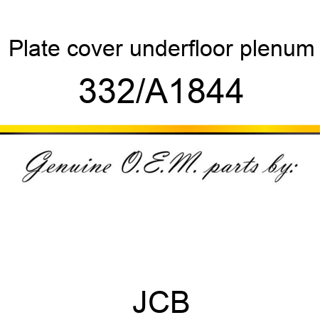 Plate, cover, underfloor plenum 332/A1844