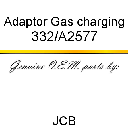 Adaptor, Gas charging 332/A2577