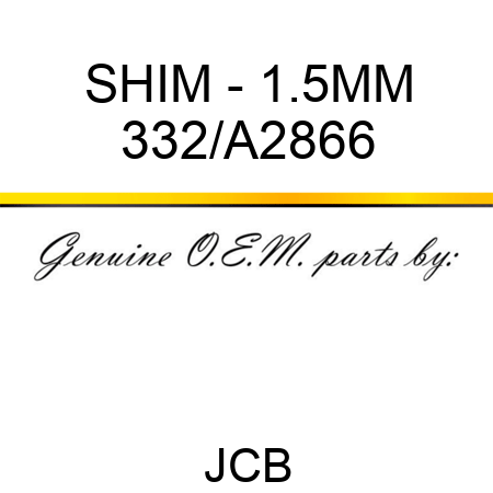 SHIM - 1.5MM 332/A2866