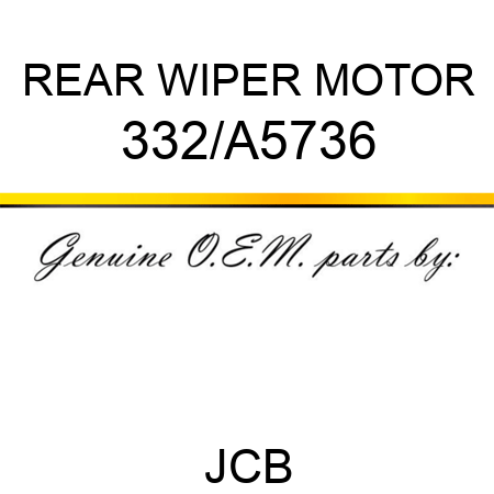 REAR WIPER MOTOR 332/A5736