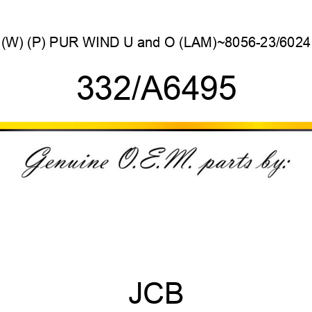 (W) (P) PUR WIND U&O (LAM)~805,6-23/6024 332/A6495